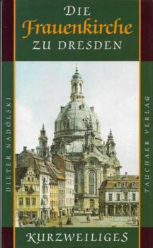 Die Frauenkirche zu Dresden